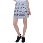 All of Life Come to Me with Ease Joy And Glory 2 Tennis Skirt