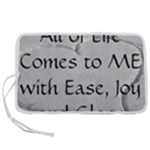 All of Life Come to Me with Ease Joy And Glory 2 Pen Storage Case (S)