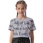 All of Life Come to Me with Ease Joy And Glory 2 Kids  Basic Tee