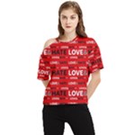 Love And Hate Typographic Design Pattern One Shoulder Cut Out Tee