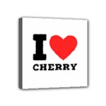 I love cherry Mini Canvas 4  x 4  (Stretched)