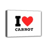 I love carrots  Mini Canvas 7  x 5  (Stretched)