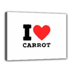 I love carrots  Canvas 16  x 12  (Stretched)