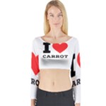 I love carrots  Long Sleeve Crop Top