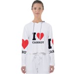 I love carrots  Women s Slouchy Sweat