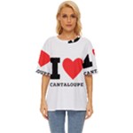 I love cantaloupe  Oversized Basic Tee