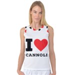 I love cannoli  Women s Basketball Tank Top