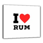 I love rum Canvas 24  x 20  (Stretched)