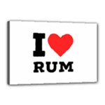 I love rum Canvas 18  x 12  (Stretched)