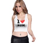 I love rum Racer Back Crop Top