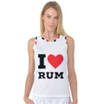 I love rum Women s Basketball Tank Top