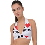 I love rum Halter Plunge Bikini Top