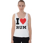 I love rum Velvet Tank Top