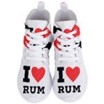 I love rum Women s Lightweight High Top Sneakers