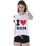 I love rum Short Sleeve Open Back Tee