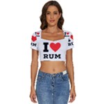 I love rum Short Sleeve Square Neckline Crop Top 