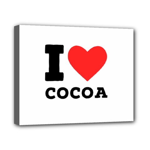 I love cocoa Canvas 10  x 8  (Stretched) from ArtsNow.com