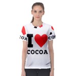 I love cocoa Women s Sport Mesh Tee