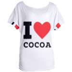 I love cocoa Women s Oversized Tee