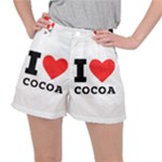 I love cocoa Women s Ripstop Shorts