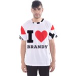 I love brandy Men s Sport Mesh Tee