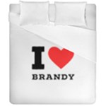 I love brandy Duvet Cover Double Side (California King Size)