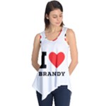 I love brandy Sleeveless Tunic