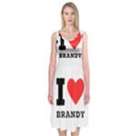 I love brandy Midi Sleeveless Dress