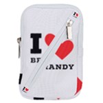 I love brandy Belt Pouch Bag (Large)