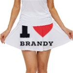 I love brandy Women s Skort