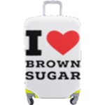 I love brown sugar Luggage Cover (Large)