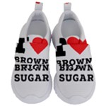 I love brown sugar Kids  Velcro No Lace Shoes