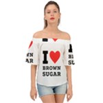 I love brown sugar Off Shoulder Short Sleeve Top