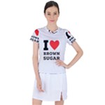 I love brown sugar Women s Sports Top