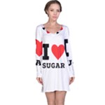 I love sugar  Long Sleeve Nightdress