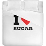 I love sugar  Duvet Cover Double Side (King Size)