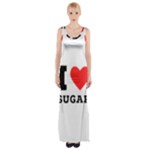 I love sugar  Thigh Split Maxi Dress