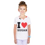 I love sugar  Kids  One Piece Tee