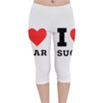 I love sugar  Velvet Capri Leggings 