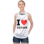 I love sugar  High Neck Satin Top