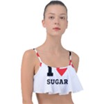 I love sugar  Frill Bikini Top