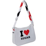 I love sugar  Zip Up Shoulder Bag