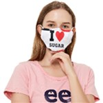 I love sugar  Fitted Cloth Face Mask (Adult)