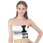 I love white sugar Tube Top