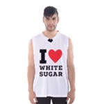 I love white sugar Men s Basketball Tank Top