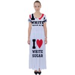 I love white sugar High Waist Short Sleeve Maxi Dress