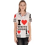 I love white sugar Women s V-Neck Scrub Top