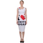I love white sugar Sleeveless Pencil Dress