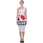 I love white sugar Sleeveless Pencil Dress