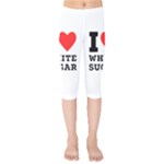 I love white sugar Kids  Capri Leggings 